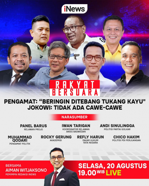 PENGAMAT : ldquo;Beringin Ditebang Tukang Kayurdquo;, Malam Ini di Rakyat Bersuara bersama Aiman Witjaksono, Andi Sinulingga, Rocky Gerung, Refly Harun, dan Narasumber Kredibel Lainnya, Pukul 19.00 WIB, Live,