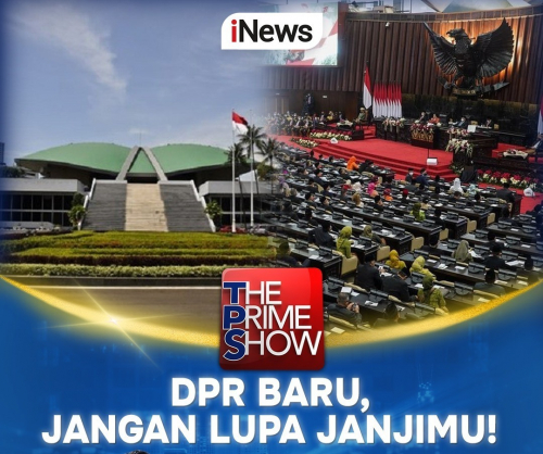 Jangan Lewatkan Malam Ini di The Prime Show amp;ldquo;DPR Baru, Jangan Lupa Janjimu!amp;rdquo; bersama Abraham Silaban dan Para Narasumber Kredibel Lainnya, Pukul 20.00 WIB, Live hanya di iNews