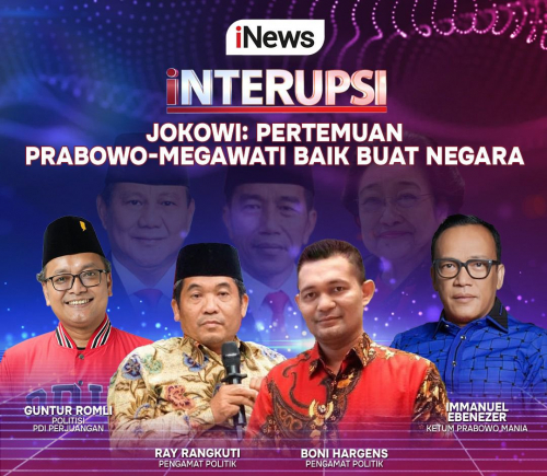 Jangan Lewatkan Malam Ini di INTERUPSI ldquo;Jokowi: Pertemuan Prabowo-Megawati Baik Buat Negarardquo; bersama Ariyo Ardi, Anisha Dasuki, Guntur Romli, Boni Hargens, Pukul 21.00 WIB, Hanya di iNews