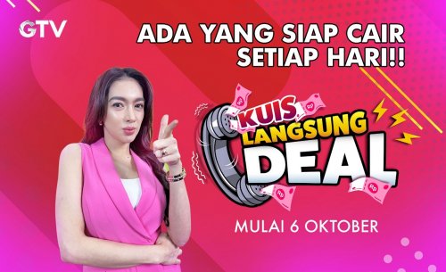 Nonton GTV Dapat Uang? Hanya Bisa di Kuis Langsung Deal