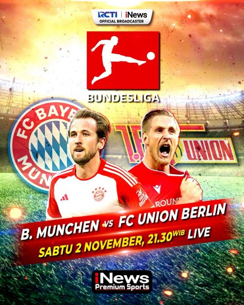 jadwal-siaran-langsung-bayern-munich-vs-union-berlin-live-di-inews