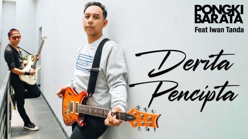 lagu-derita-pencipta-curhatan-pongki-barata-soal-carut-marut-industri-musik