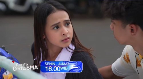 Sinopsis Sinetron Cerita Cinta SMA Episode 4 dan 5