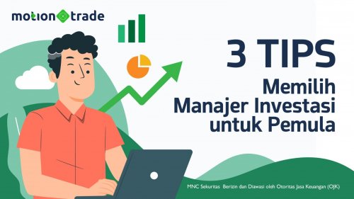 3-tips-motiontrade-memilih-manajer-investasi-untuk-pemula