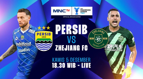 Live Malam Hari di MNCTV! Jadwal Siaran Langsung Persib Bandung vs Zhejiang FC di AFC Champions League 2 2024-2025