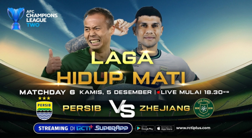 Klik di Sini! Link Live Streaming Persib Bandung vs Zhejiang FC di AFC Champions League 2 2024-2025 di RCTI: Laga Hidup dan Mati