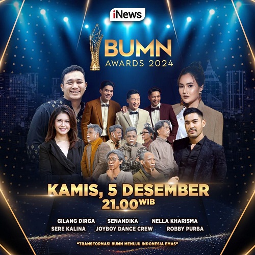 Apresiasi Tertinggi BUMN Paling Inspiratif di Tanah Air, BUMN Awards 2024, Kamis 5 Desember Pukul 9 Malam Hanya di iNews