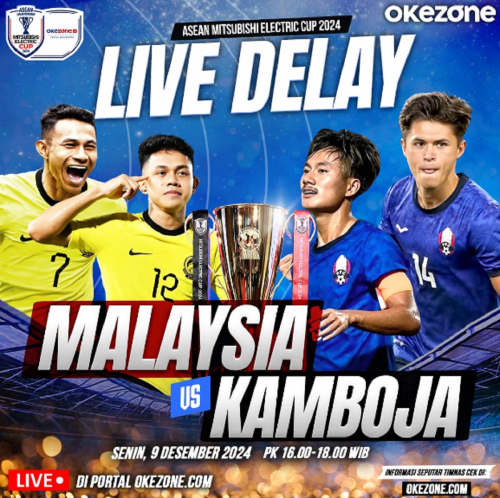 Klik di Sini! Saksikan Live Delay Timnas Kamboja vs Timnas Malaysia di AMEC 2024 di Okezone.com Hari Ini Pukul 16.00 WIB