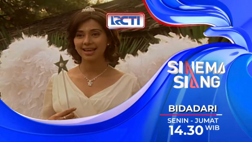 Nostalgia Sinetron Bidadari Bersama Sinema Siang, Hanya di RCTI