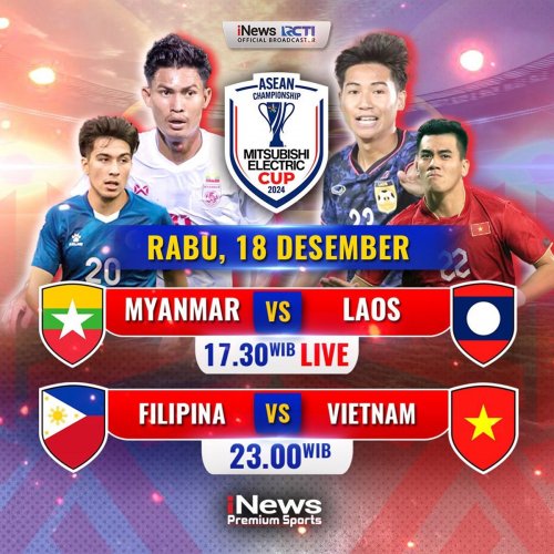 jadwal-siaran-langsung-timnas-myanmar-vs-laos-di-piala-aff-2024-live-di-inews-sore-ini