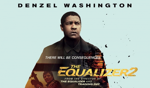 Sinopsis Film The Equalizer 2, Denzel Washington dan Misi Balas Dendam