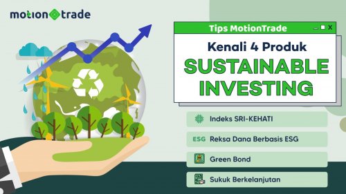 tips-motiontrade-mengenal-4-produk-sustainable-investing