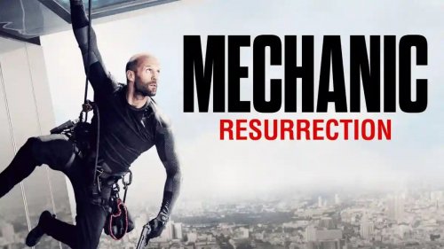 sinopsis-film-mechanic-resurrection-jason-statham-dan-misi-membahayakan-nyawa