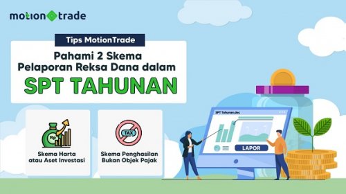 tips-motiontrade-skema-pelaporan-reksa-dana-dalam-spt-tahunan