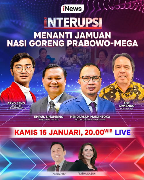 amp;ldquo;Politik Nasi Gorengamp;rdquo;, Menguatnya Sinyal Komunikasi Politik Megawati dan Prabowo Malam Ini di INTERUPSI bersama Aryo Ardi, Anisha Dasuki, Aryo Seno dan para Narasumber Kredibel Lainnya, Pu