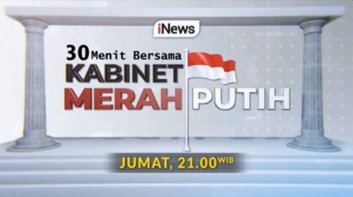 mengenal-lebih-dekat-para-pemimpin-negeri-dalam-program-30-menit-bersama-kabinet-merah-putih-mulai-besok-hadir-setiap-jumat-pukul-2100-wib-di-inews