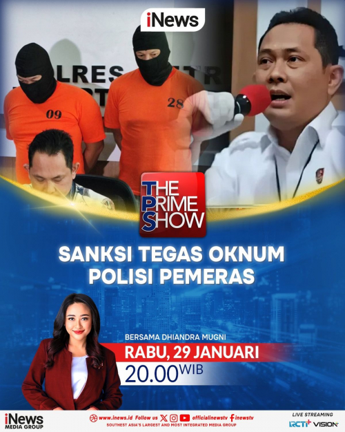 Mengungkap Dugaan Pemerasan Oknum Polisi! Selengkapnya di The Prime Show Malam Ini bersama Dhiandra Mughni, Pukul 20.00 WIB, Hanya di iNews