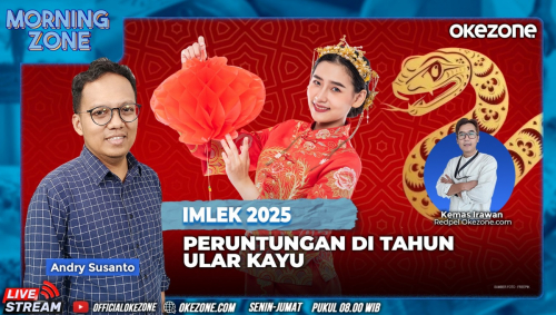 Saksikan Morning Zone Imlek 2025, Peruntungan di Tahun Ular Kayu, Jumat 31 Januari 2025 di Portal dan Youtube Official Okezone Pukul 08.00 Wib